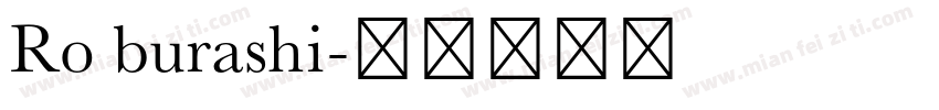 Ro burashi字体转换
